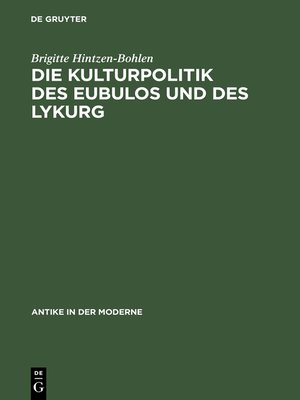cover image of Die Kulturpolitik des Eubulos und des Lykurg